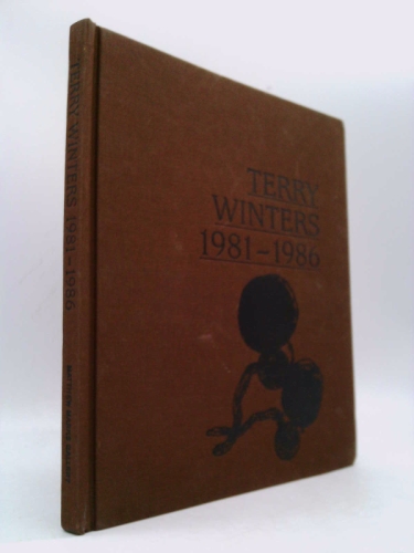 Terry Winters : 1981-1986