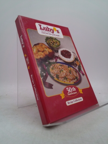 Luby's Cafeteria 50th Anniversary Recipe Collection
