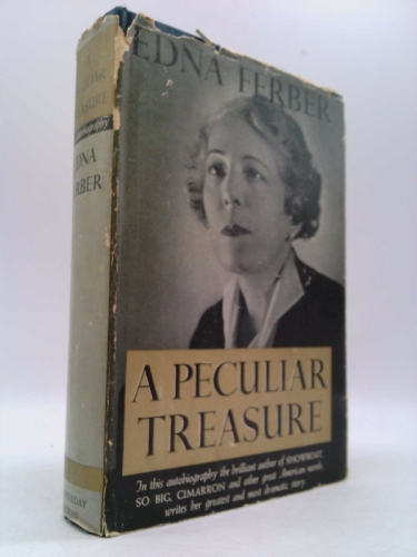 A Peculiar Treasure An Autobiography