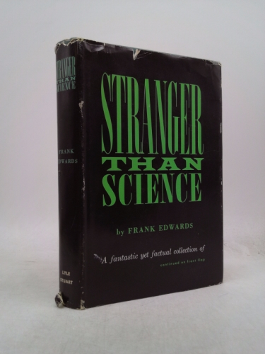 Stranger Than Science