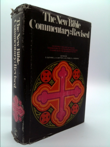 New Bible Commentary..Third Edition...Revised