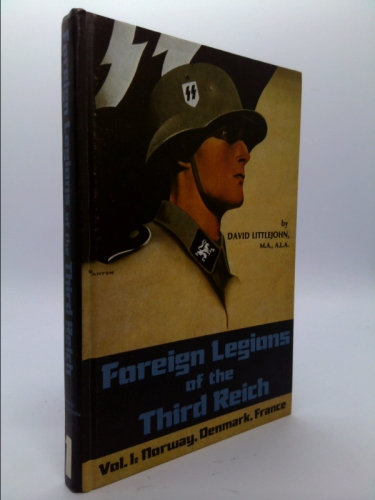 Foreign Legions of the Third Reich