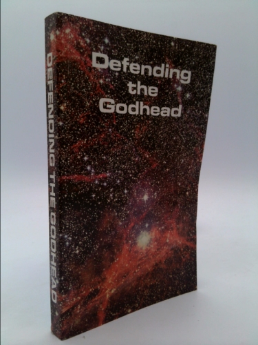 Defending the Godhead