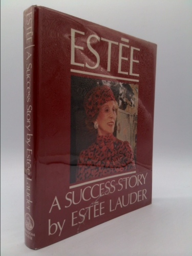 Estee: An Intimate Memoir