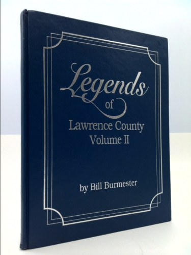 Legends of Lawrence County Volume II