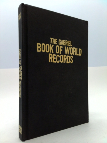 The Gabriel Book of World Records: Stories from the Tree House
