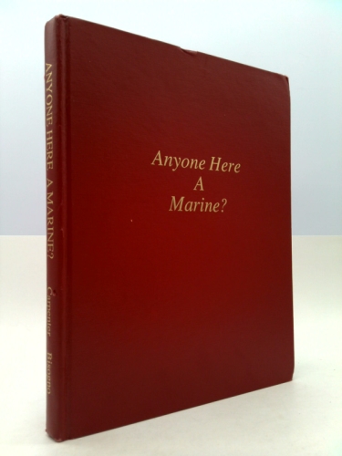 Anyone Here a Marine? -[Signed By Both Authors]