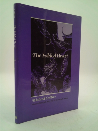 The Folded Heart (Wesleyan Poetry)