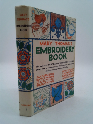 Mary Thomas' Embroidery Book