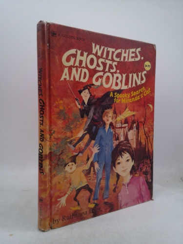 Witches, Ghosts, and Goblins: A Spooky Search for Miranda's Cat (A Golden Book)