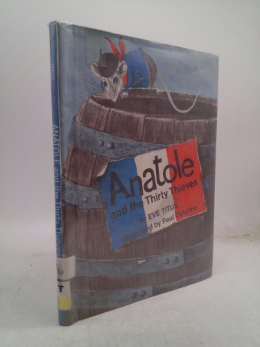 Anatole and the Thirty Thieves