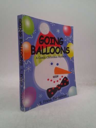 Going Balloons: A Comic Christmas Mystery