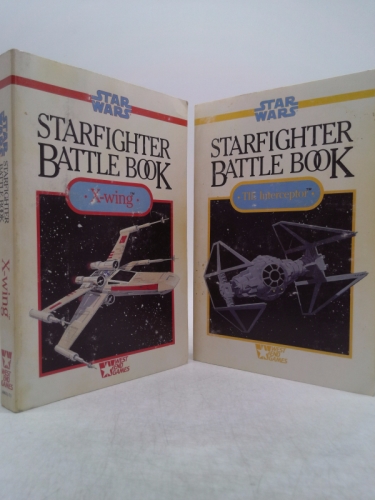 Starfighter Battle Book: X-wing vs TIE Interceptor (Star Wars)