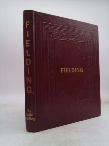 FIELDING : THE PEOPLE AND THE EVENTS THAT AFFECTED THEIR LIVES