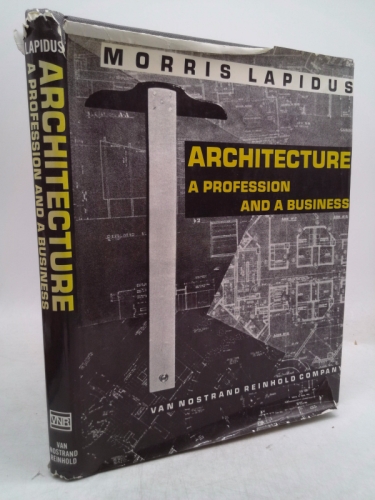 Architecture: A Profession and a Business