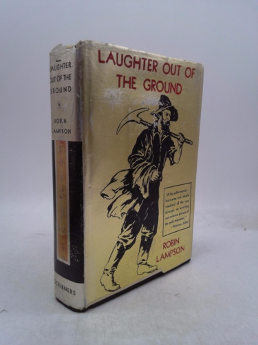 Laughter Out of the Ground: A Novel in Cadence
