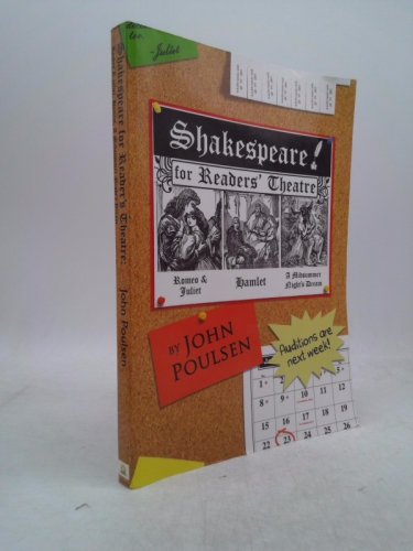 Shakespeare for Reader's Theatre: Hamlet, Romeo & Juliet, Midsummer Night's Dream