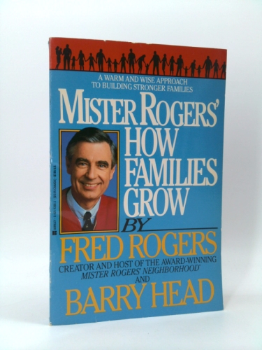 Mister Rogers: How families grow