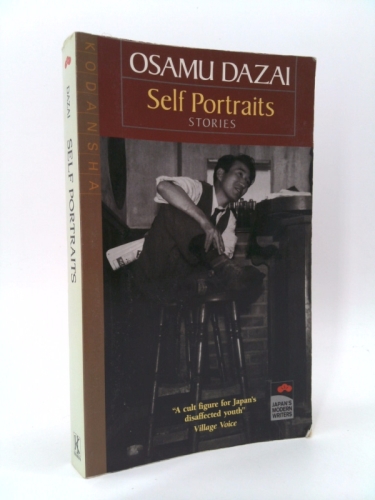 Self-Portraits: Tales from the Life of... book by Osamu Dazai