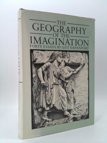 The Geography of the Imagination: Forty Essays