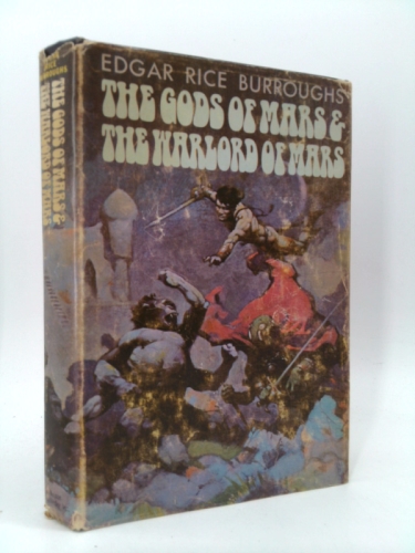 The Gods of Mars & The Warlord of Mars (Barsoom Series)