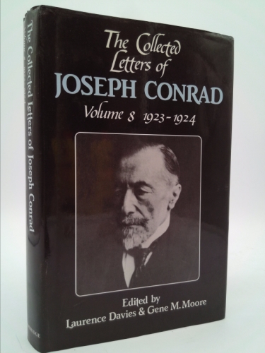 The Collected Letters of Joseph Conrad (The Cambridge Edition of the Letters of Joseph Conrad)