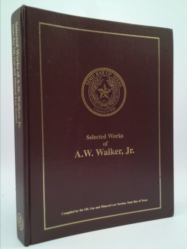 Selected works of A. W. Walker, Jr