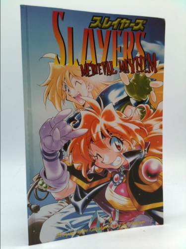 Slayers Book 1: Medieval Mayhem (Slayers (Graphic Novels))