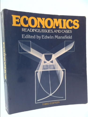 Mansfield Economics - Readings Issues Cases 3ed