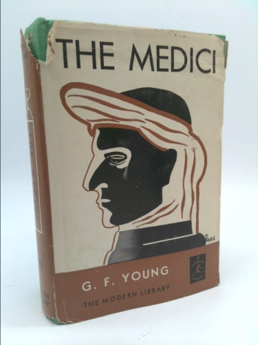 The Medici (The Modern Library, No. 179)