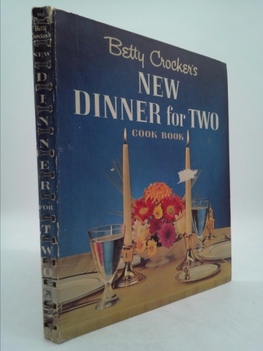 Betty Crocker's New Dinner For Two Cookbook