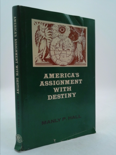 America's Assignment with Destiny