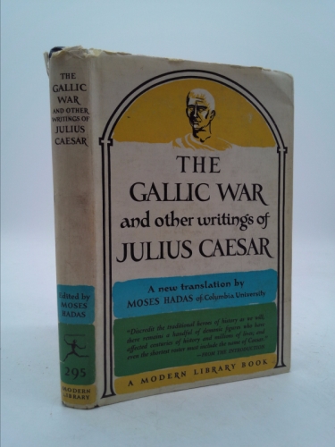 The Gallic War, and other writings.