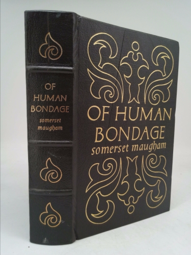 W. Somerset Maugham OF HUMAN BONDAGE Easton Press Library Famous Editions 1996