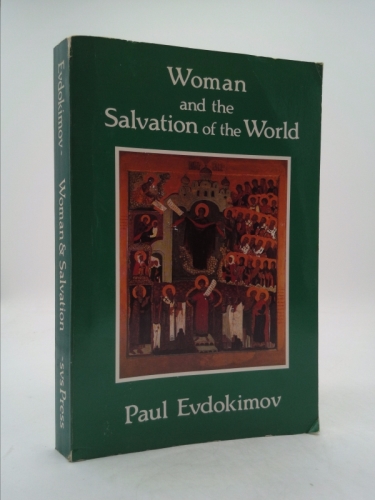 Woman and the Salvation of the World: A Christian Anthropology on the Charisms of Women