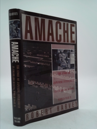 Amache: The Story of Japanese Internment in Colorado during World War II