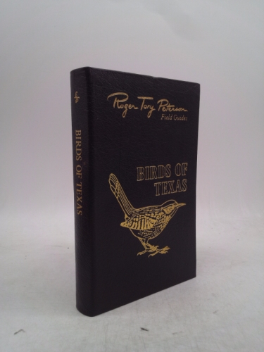 Birds of Texas and adjacent states (Roger Tory Peterson field guides)