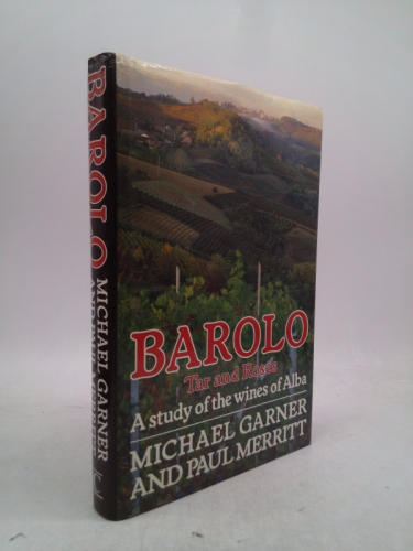 Barolo / Tar and Roses