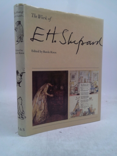 The Work of E.H. Shepard