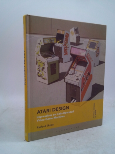 Atari Design: A Design History of Atari Arcade Game Cabinets