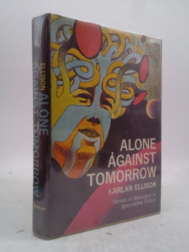 Alone Against Tomorrow: Stories of Alienation in Speculative Fiction Book Cover