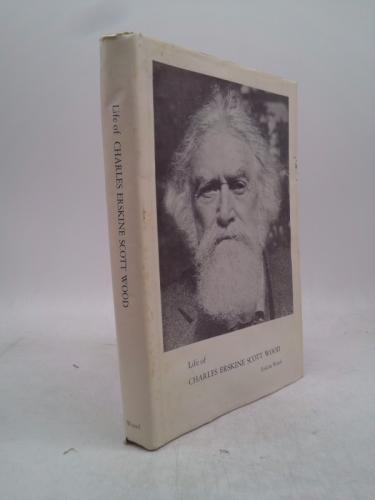 Life of Charles Erskine Scott Wood