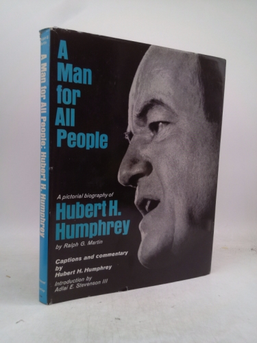 Man for All People a Pictorial :humphrey