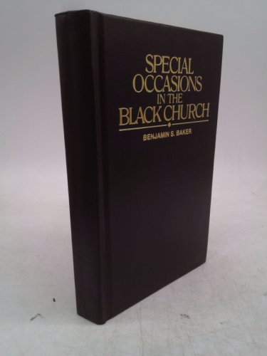 Special Occasions in the Black Church