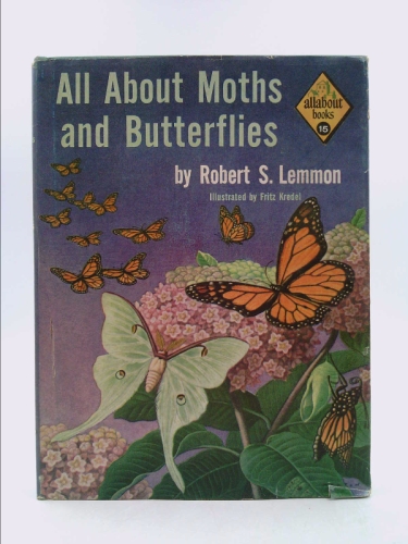 All About Moths and Butterflies (Allabout Books, 15)