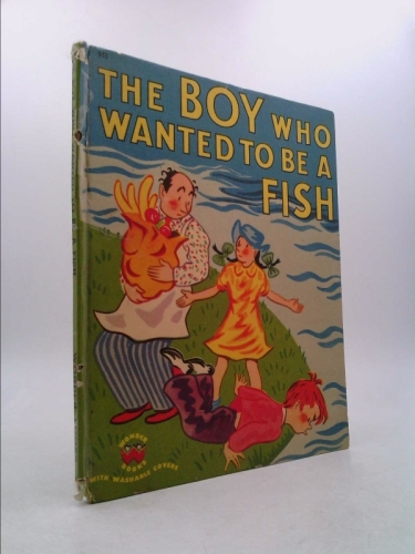 The Boy Who Wanted to be a Fish