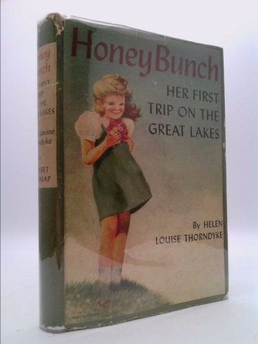 Honey Bunch: Her First Trip on the Great Lakes