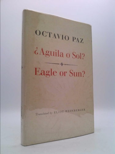 Aguila O Sol: Eagle or Sun