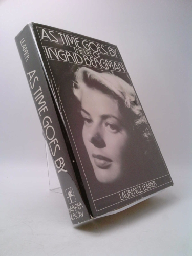 As Time Goes by: The Life of Ingrid Bergman