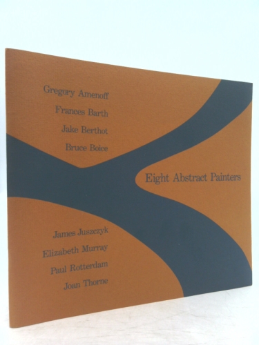Eight Abstract Painters